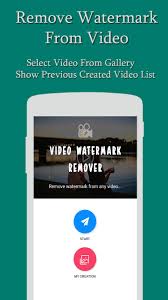 تحميل برنامج إزالة العلامة المائية Remove watermark from video للأندرويد